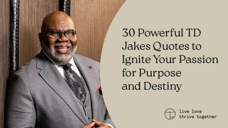 30 poderosas citas de TD Jakes para encender tu pasión por el propósito y el destino